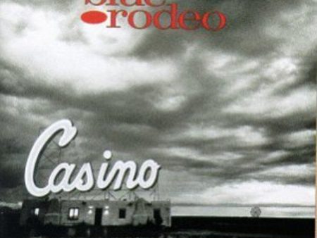 BLUE RODEO - CASINO Sale