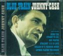 CASH, JOHNNY - BLUE TRAIN Online now